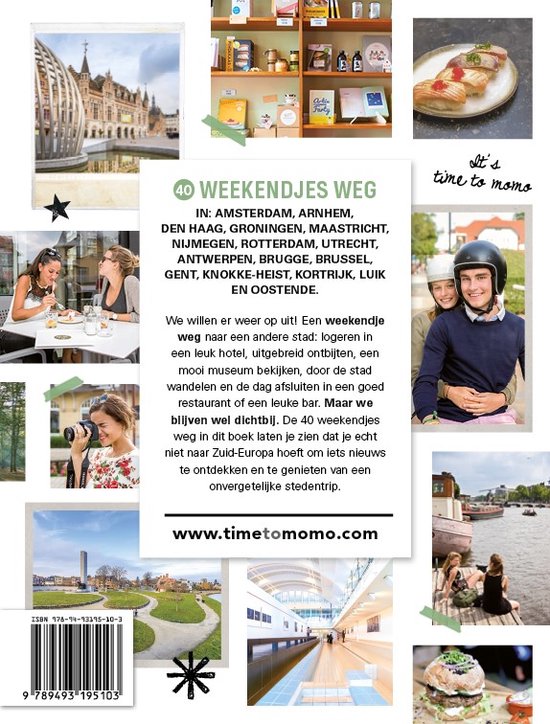 Weekendje Weg in Nederland en Belgie